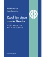 Regel für einen neuen Bruder