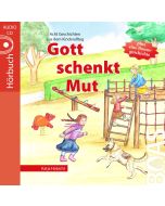 Gott schenkt Mut