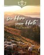 Der Herr, unser Hirte