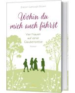 Wohin du mich auch führst (4)