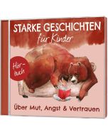 Über Mut, Angst & Vertrauen - Hörbuch