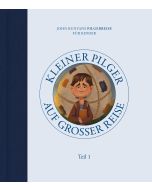Kleiner Pilger auf großer Reise (Teil 1)