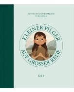Kleiner Pilger auf großer Reise (Teil 2)