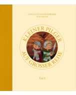 Kleiner Pilger auf großer Reise (Teil 3)