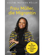 Frau Müller, die Migrantin