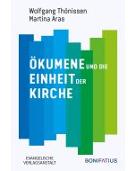 Ökumene und die Einheit der Kirche