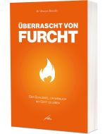 Überrascht von Furcht