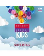 Feiert Jesus! Kids - Supertag (CD)