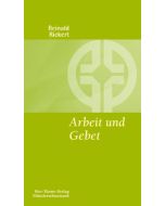 Arbeit und Gebet